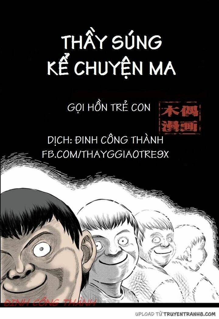 Thầy Súng Kể Chuyện Ma: Chapter 1