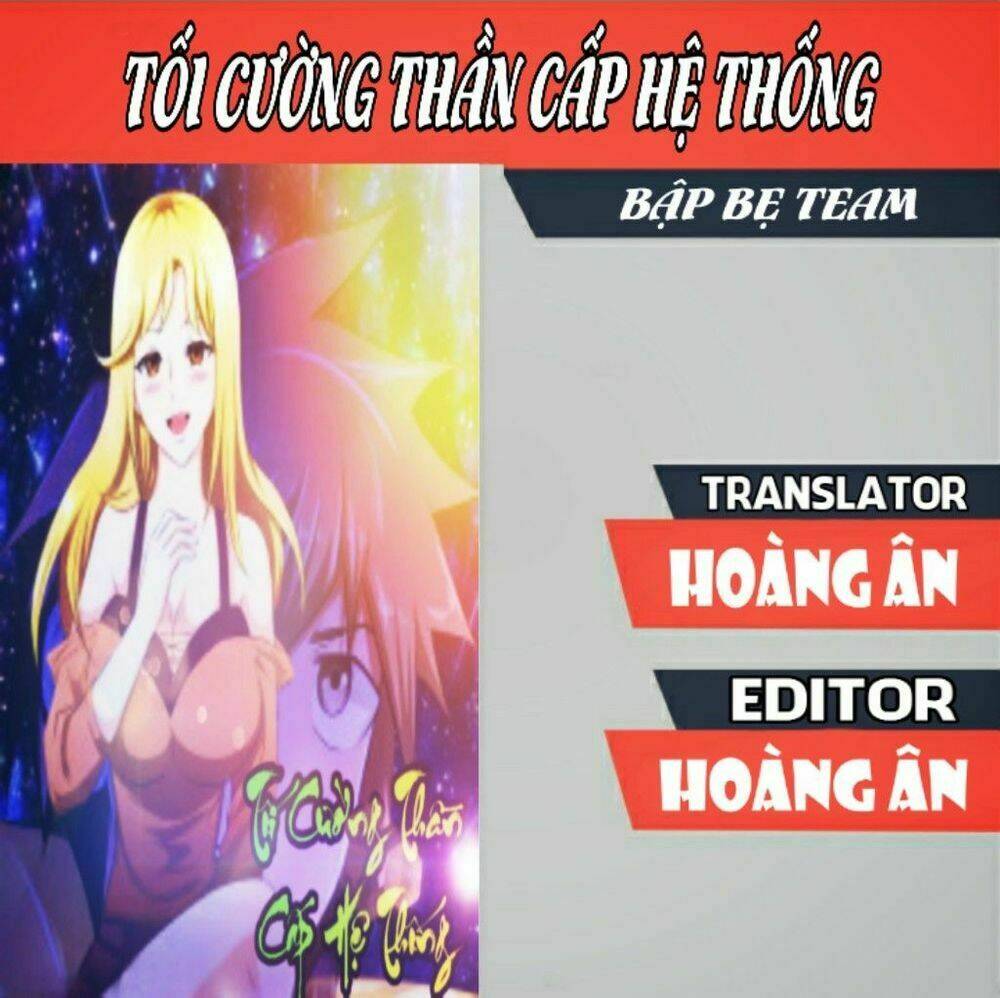 Tối Cường Thần Cấp Hệ Thống: Chapter 1