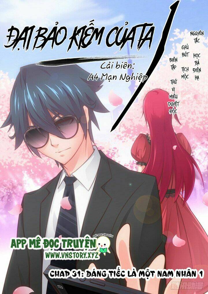 Đại Bảo Kiếm Của Ta: Chapter 31