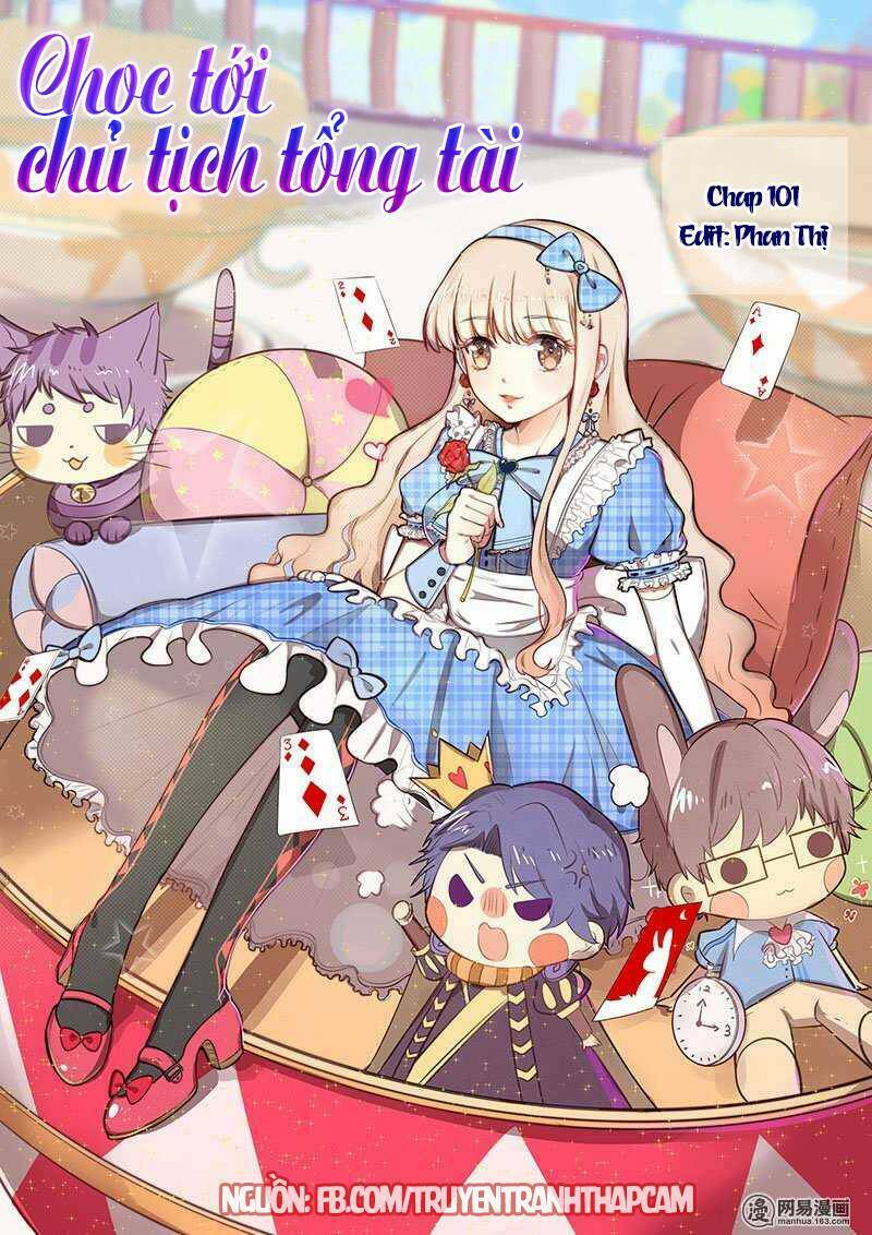 Nhạ Thượng Thủ Tịch Tổng Tài: Chapter 101