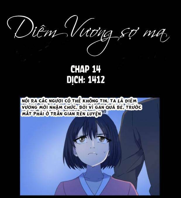 Diêm Vương Sợ Ma: Chapter 14