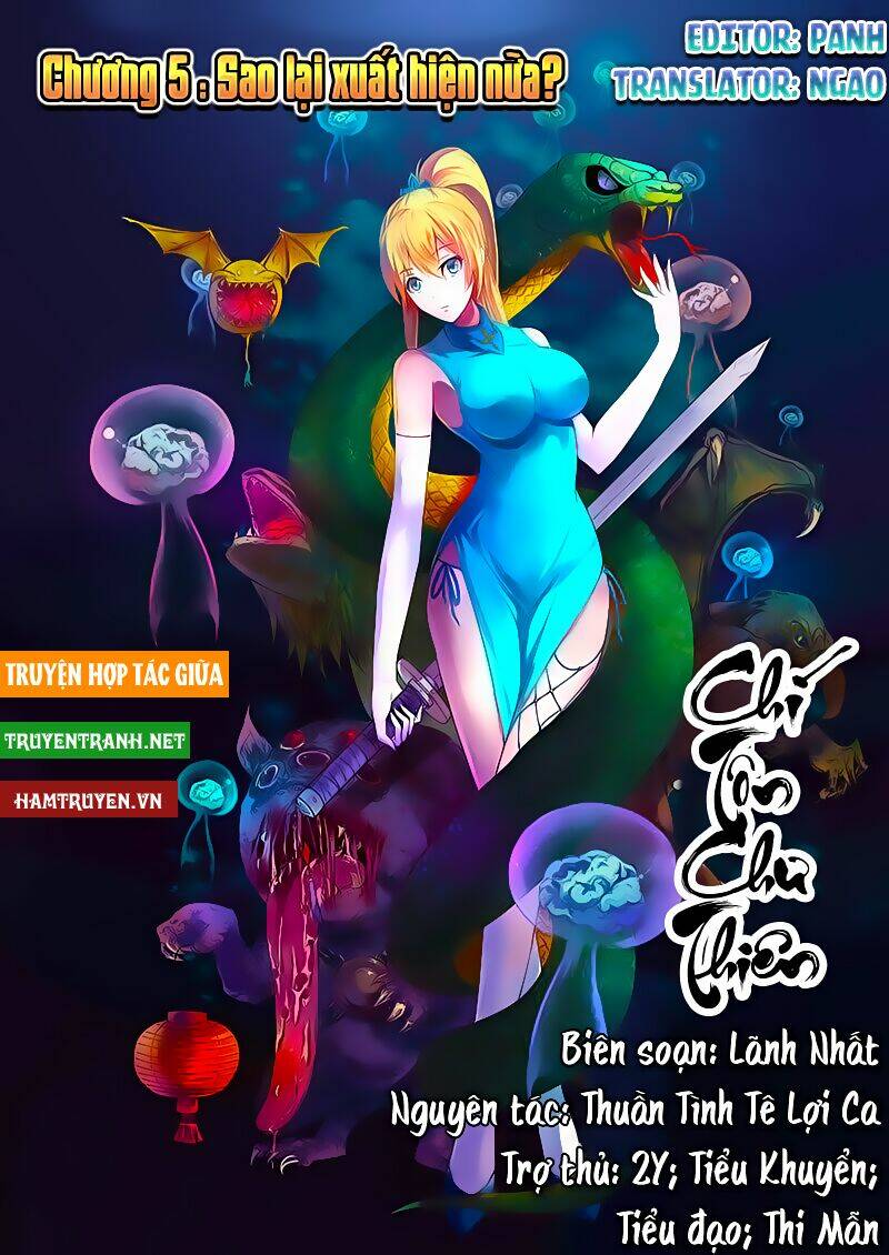 Chí Tôn Chư Thiên: Chapter 5