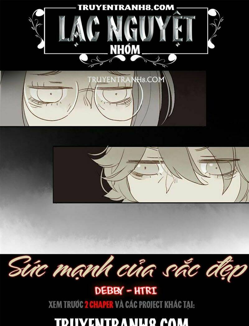 Sức Mạnh Của Sắc Đẹp: Chapter 2