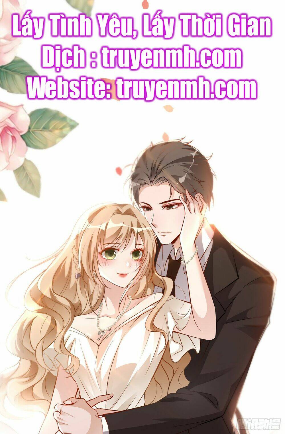 Lấy Tình Yêu, Lấy Thời Gian: Chapter 1