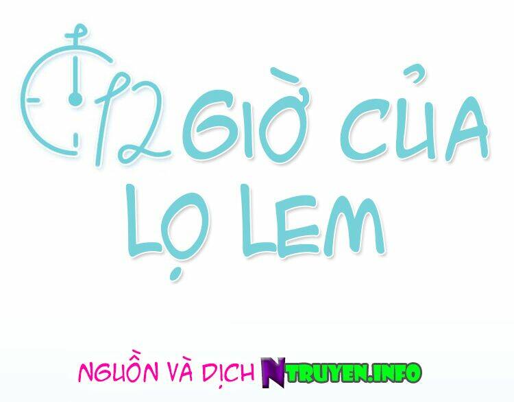 12 Giờ Của Lọ Lem: Chapter 45