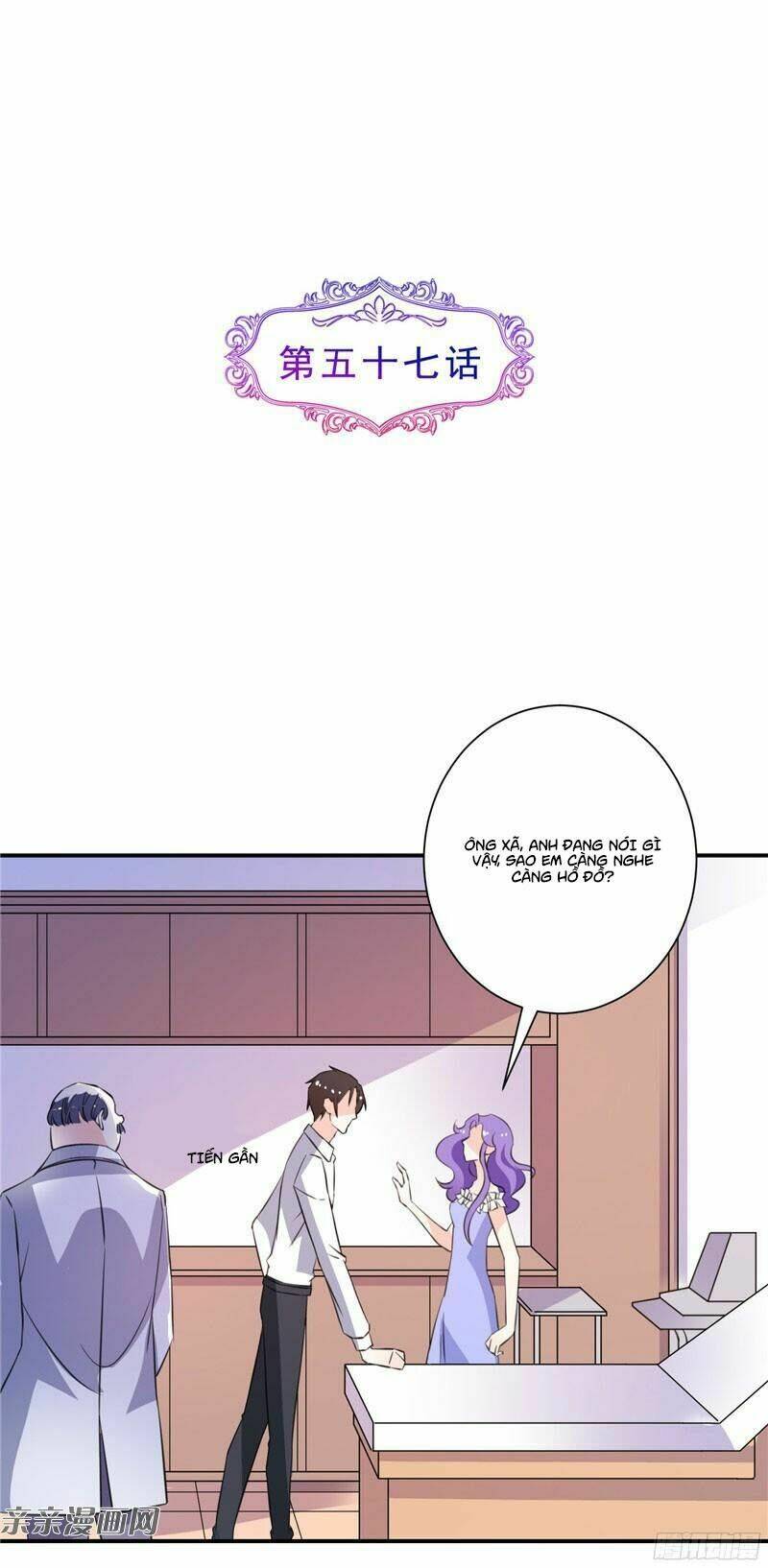 Vợ Yêu Là Báu Vật: Chapter 57