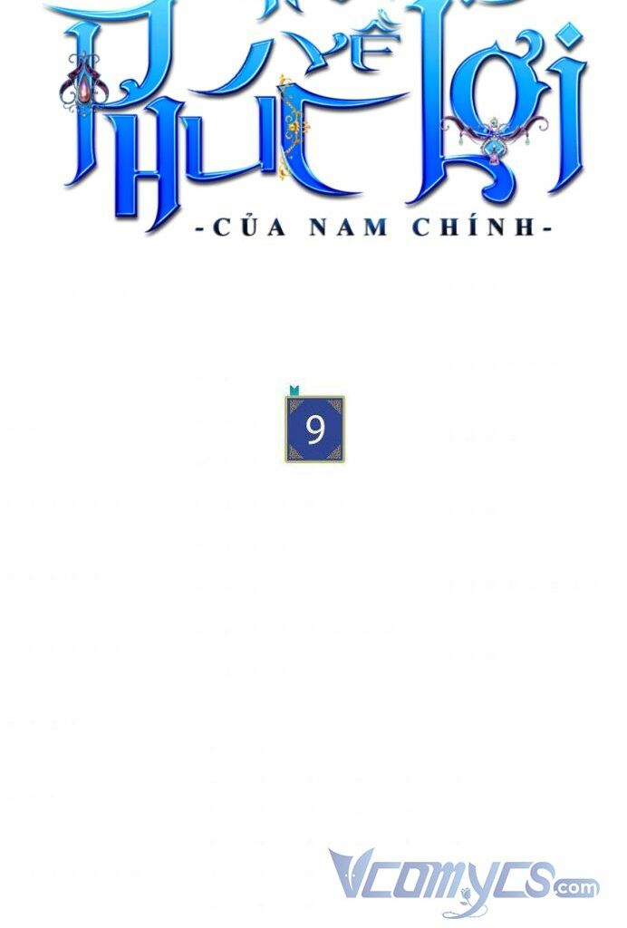 Tôi Sẽ Chịu Trách Nhiệm Về Phúc Lợi Của Nam Chính: Chapter 9