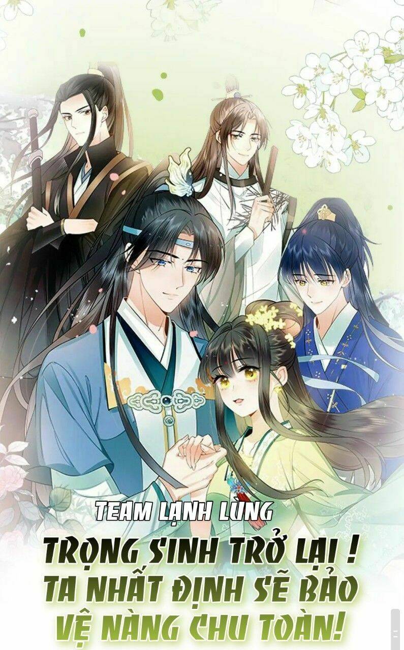 TRỌNG SINH TRỞ LẠI ! TA NHẤT ĐỊNH SẼ BẢO VỆ NÀNG CHU TOÀN !: Chapter 3