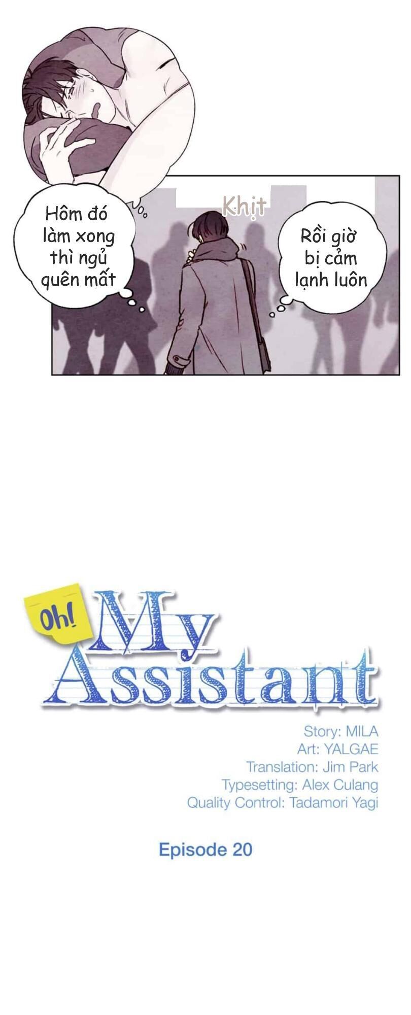 Ôi ! Trợ Lý Đặc Biệt Của Tôi: Chapter 20
