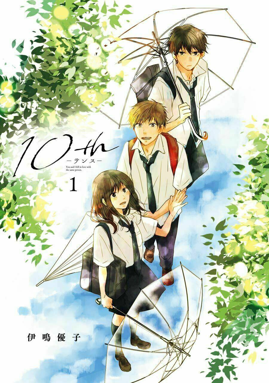 10Th - Khi Chúng Ta Cùng Thích Một Người.: Chapter 1