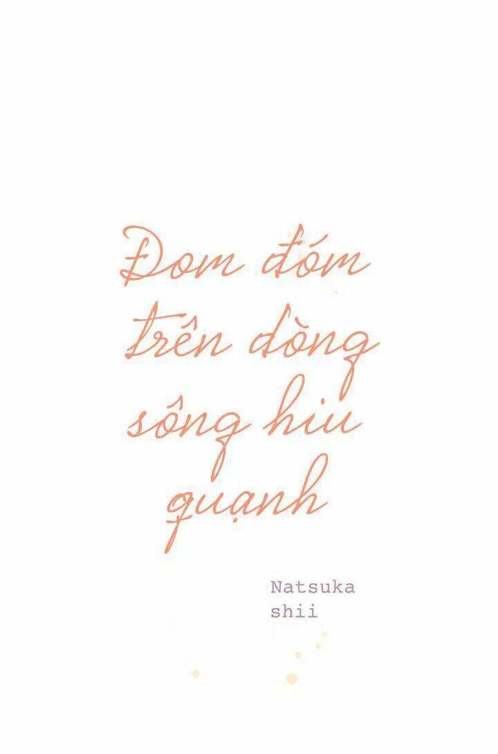 Trạch Thượng Tịch Mịch Huỳnh Hỏa: Chapter 58