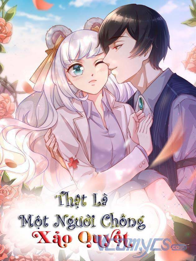 Gặp Phải Người Chồng Xảo Quyệt!: Chapter 3