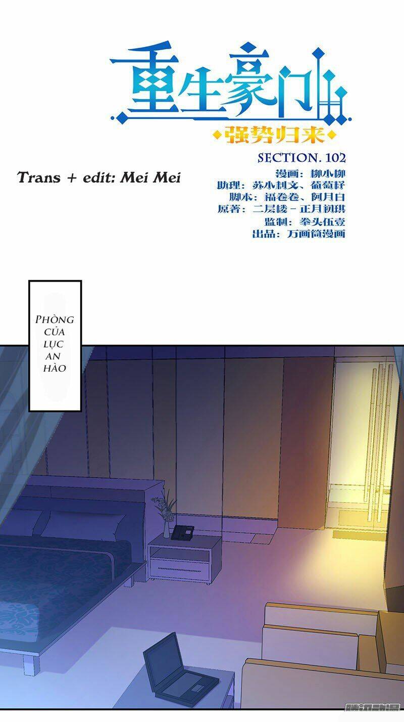 Trọng Sinh Chi Hao Môn Cường Thế Quy Lai: Chapter 102