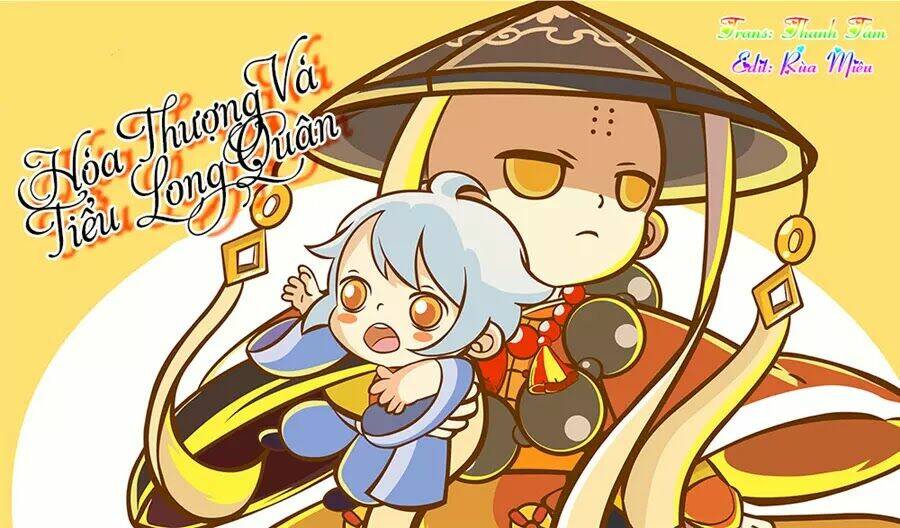 Hòa Thượng Và Tiểu Long Quân: Chapter 56