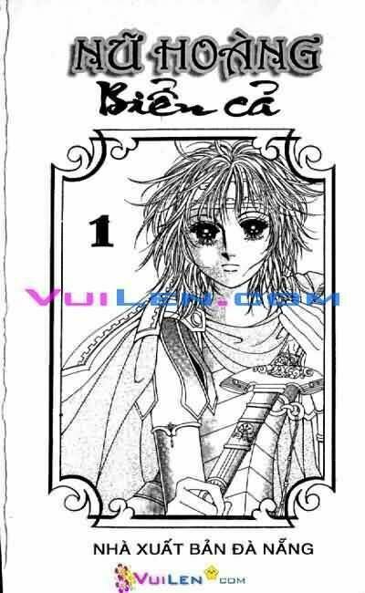 Nữ hoàng biển cả: Chapter 1