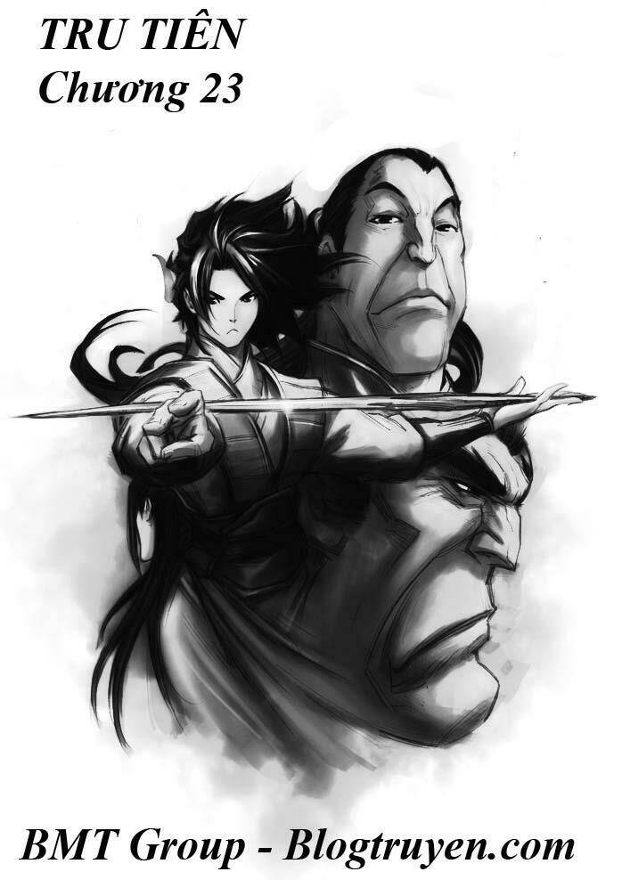 Tru Tiên - Celestial Destroyer: Chapter 23