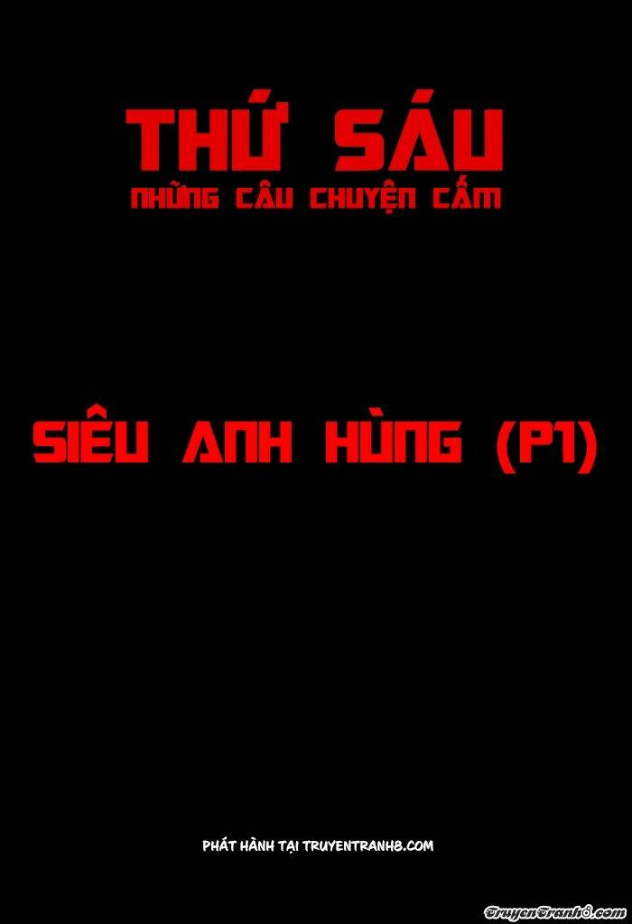 Thứ Sáu: Những Câu Chuyện Cấm: Chapter 16