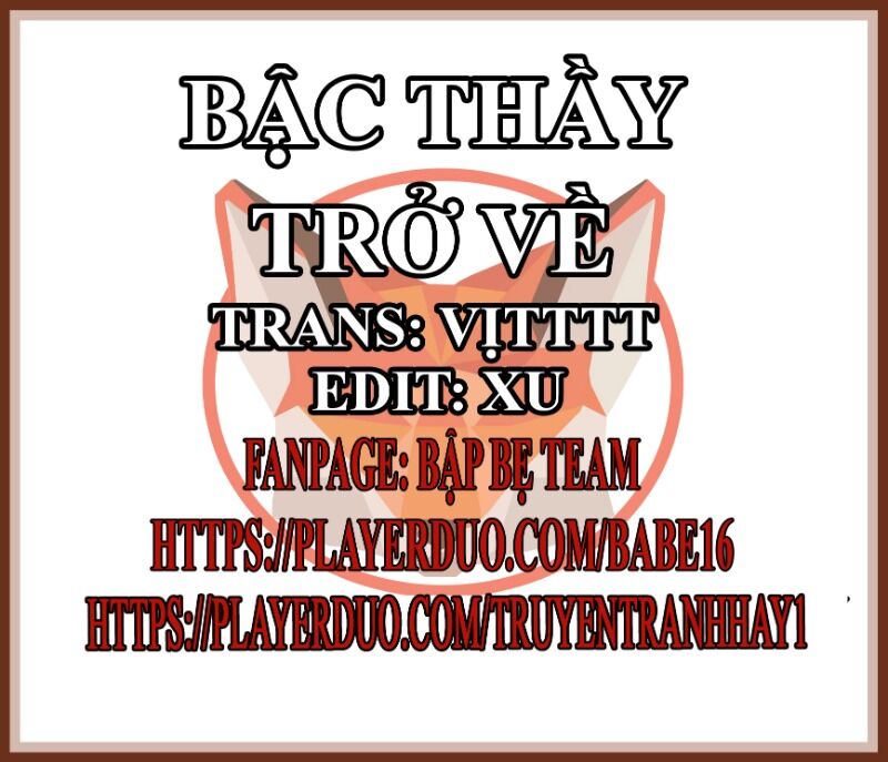 Bậc Thầy Trở Về: Chapter 4