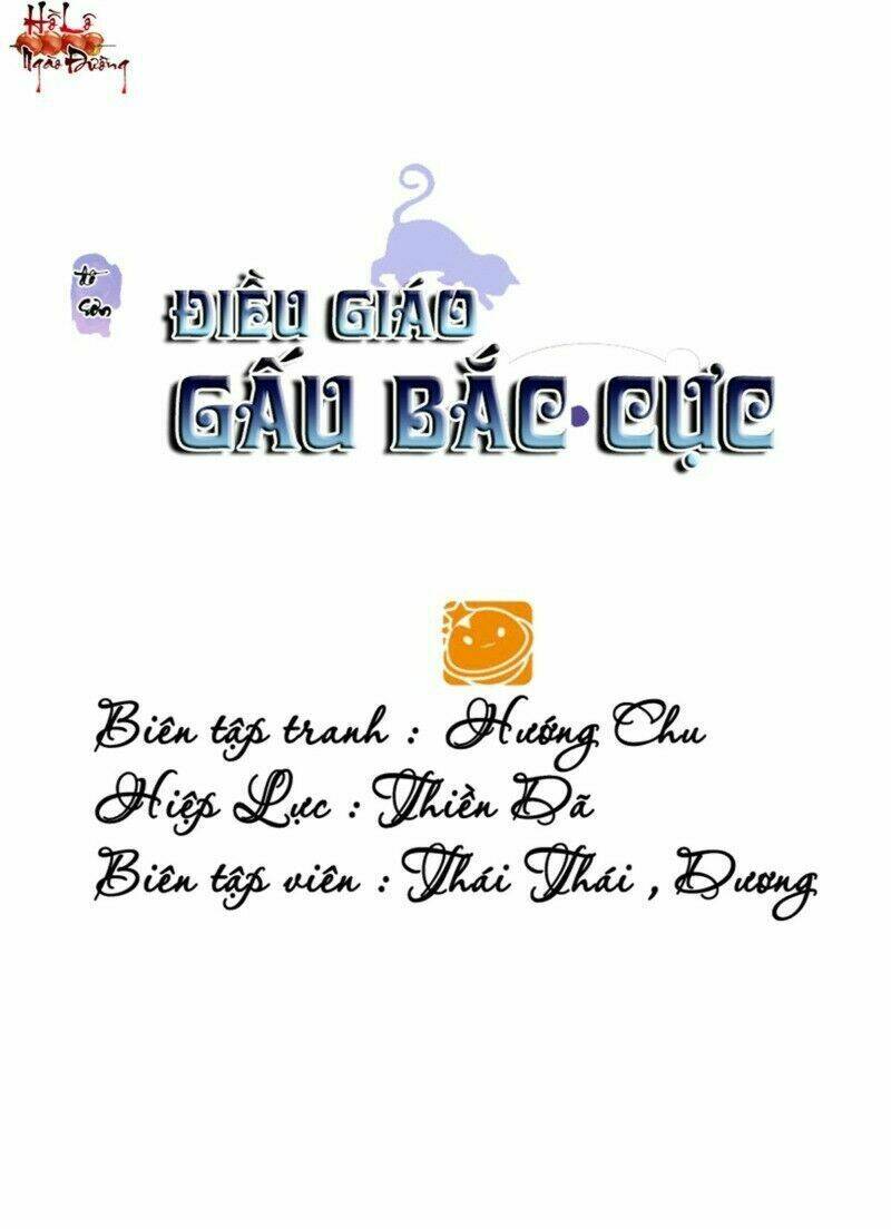 Điều Giáo Gấu Bắc Cực: Chapter 45