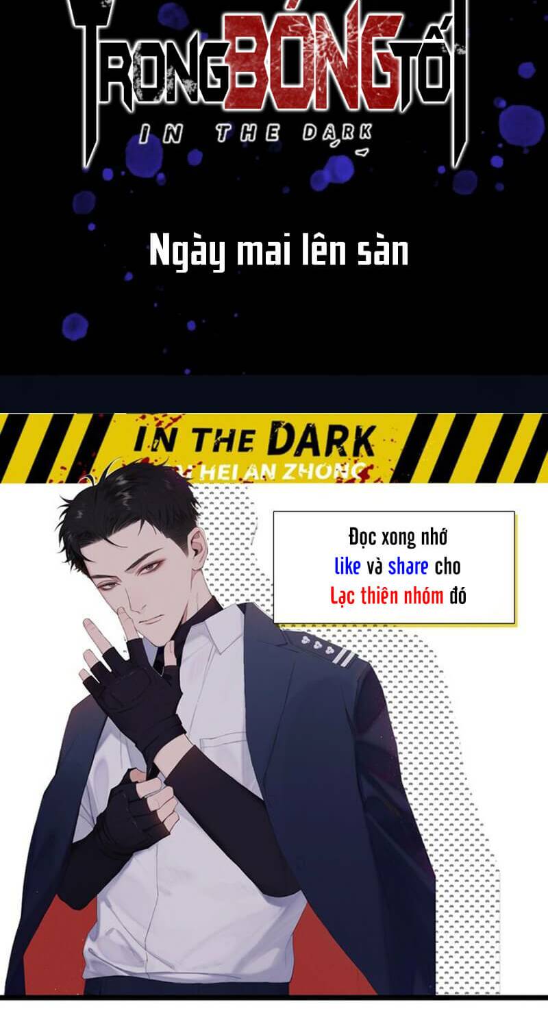 Trong Bóng Tối: Chapter 1.3