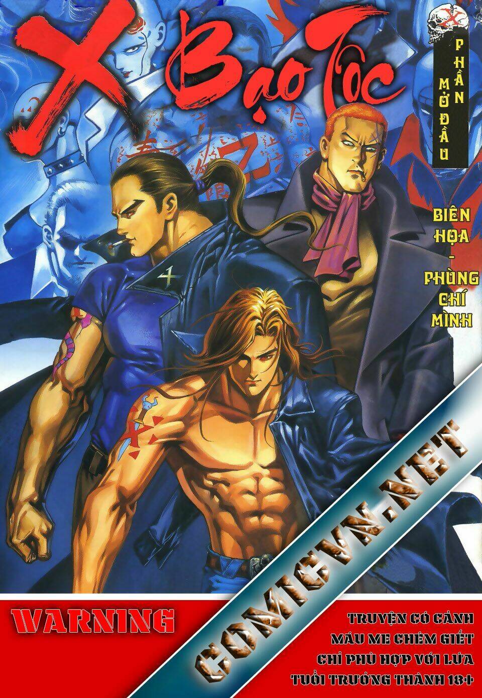 X Bạo Tộc: Chapter 1