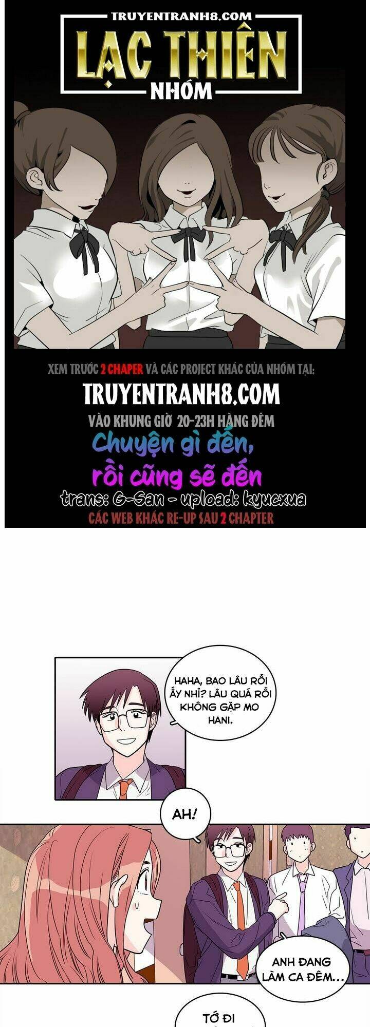Chuyện Gì Đến, Rồi Cũng Sẽ Đến: Chapter 5