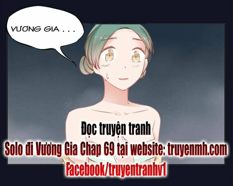 Solo Đi Vương Gia: Chapter 68