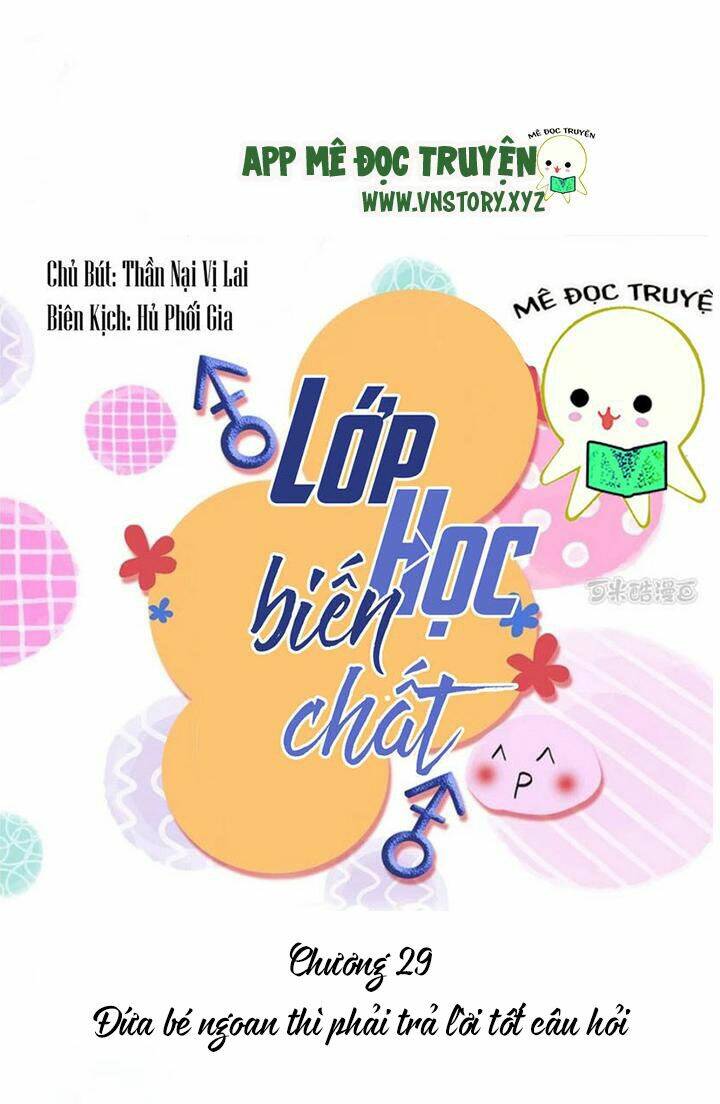 Lớp Học Biến Chất: Chapter 29