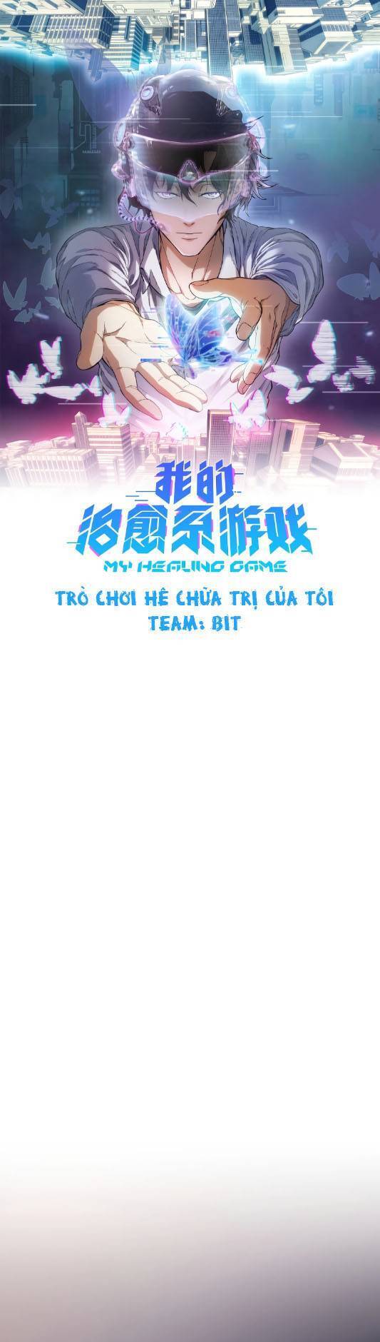 Trò Chơi Hệ Chữa Trị Của Tôi: Chapter 1