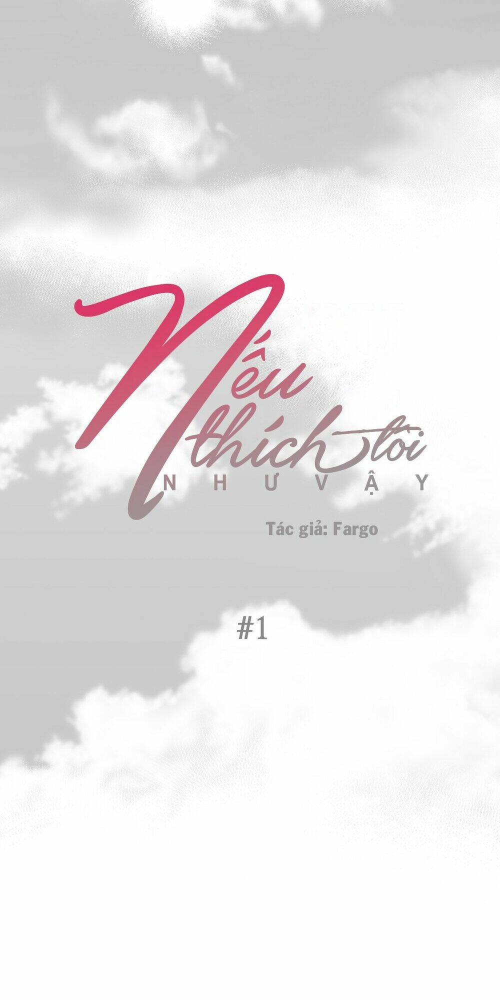 Nếu Thích Tôi Như Vậy (Ss2): Chapter 1