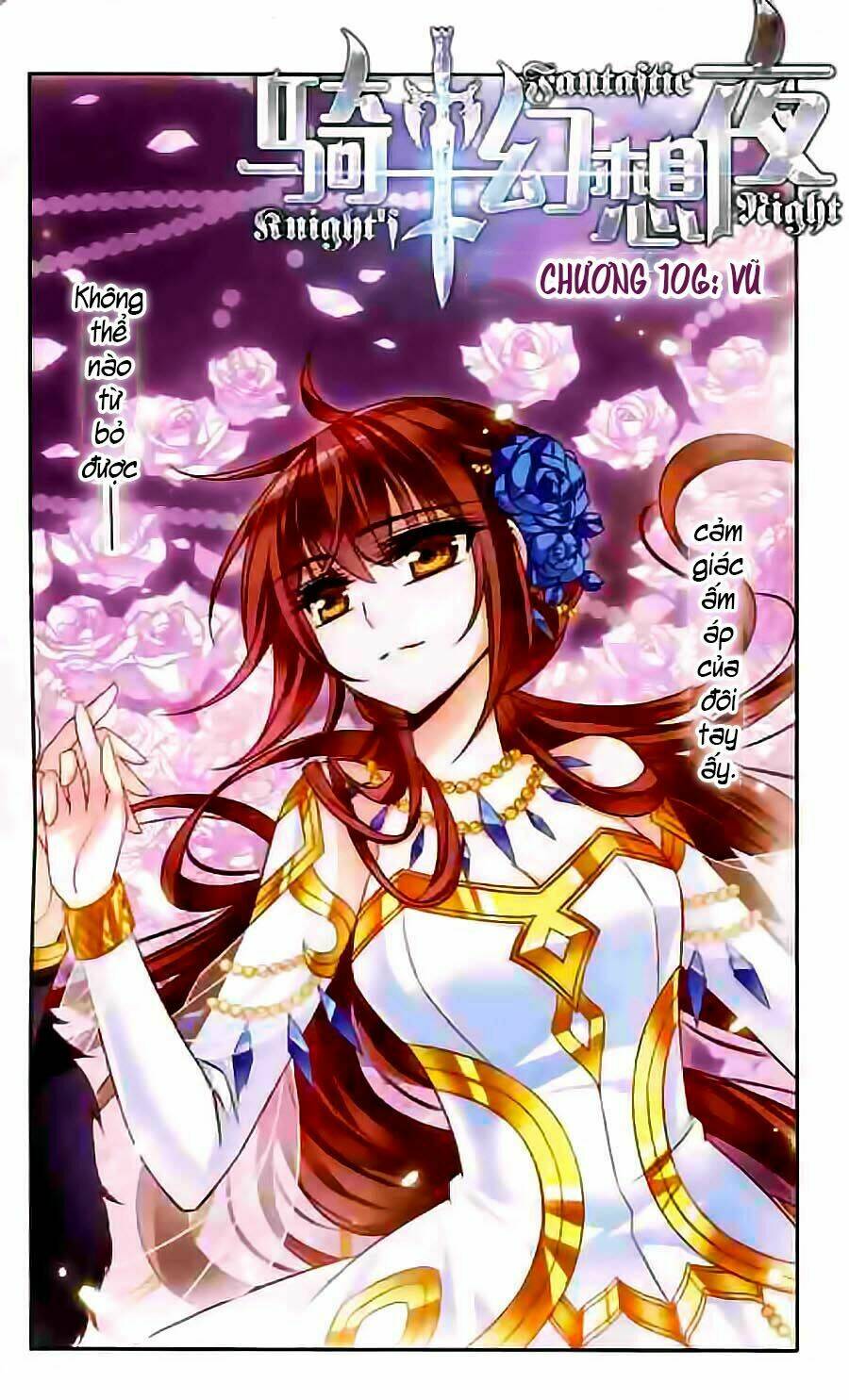 Kỵ Sĩ Hoang Tưởng Dạ: Chapter 106