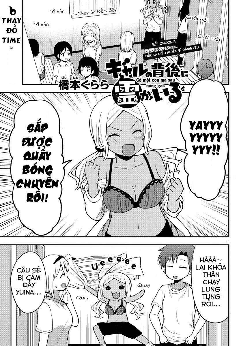 Có Một Con Ma Sau Nàng Gal: Chapter 6