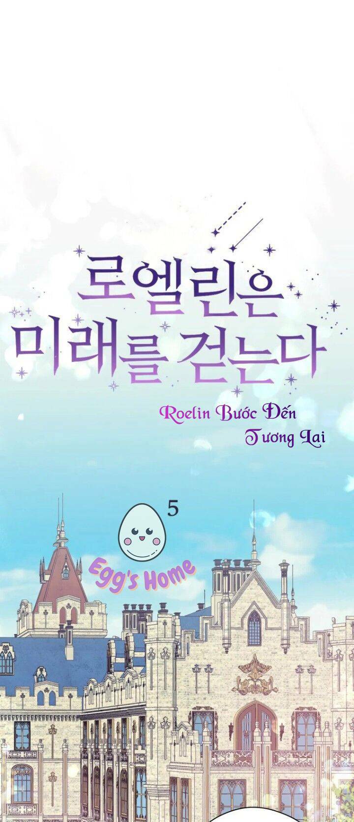 Roelin Bước Đến Tương Lai: Chapter 5