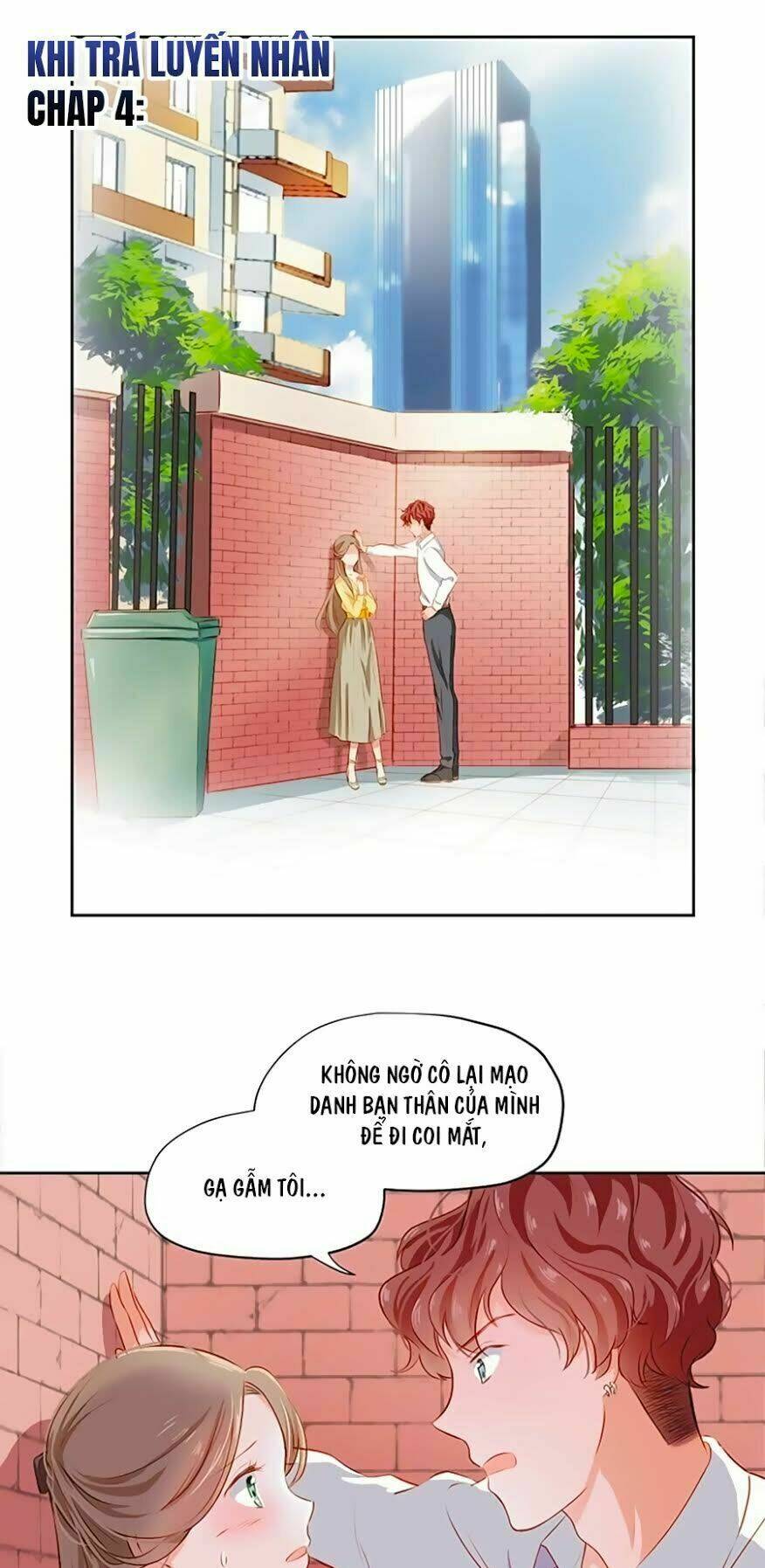 Khi Trá Luyến Nhân: Chapter 4