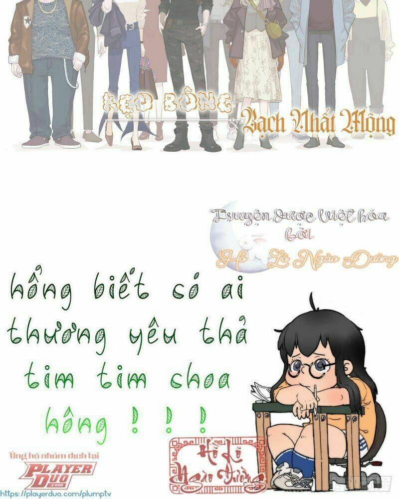 Kẹo Bông Gòn Và Mộng Giữa Ban Ngày: Chapter 9