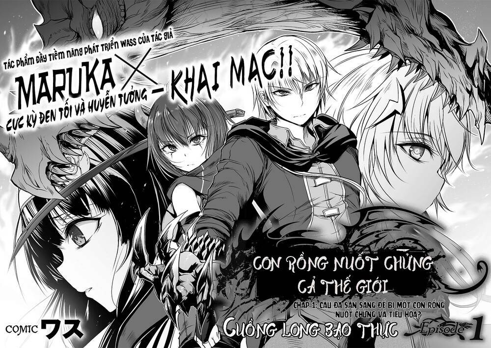Con Rồng Nuốt Chửng Cả Thế Giới: Cuồng Long Bạo Thực: Chapter 1