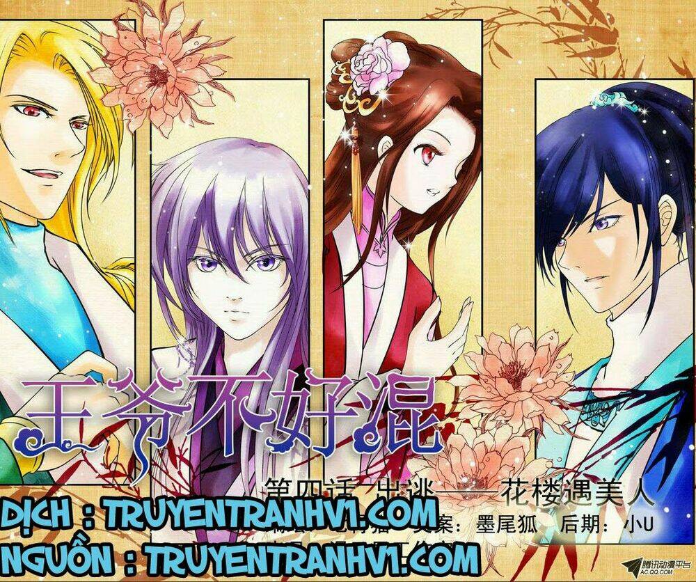 Làm Vương Gia Không Dễ: Chapter 4.1