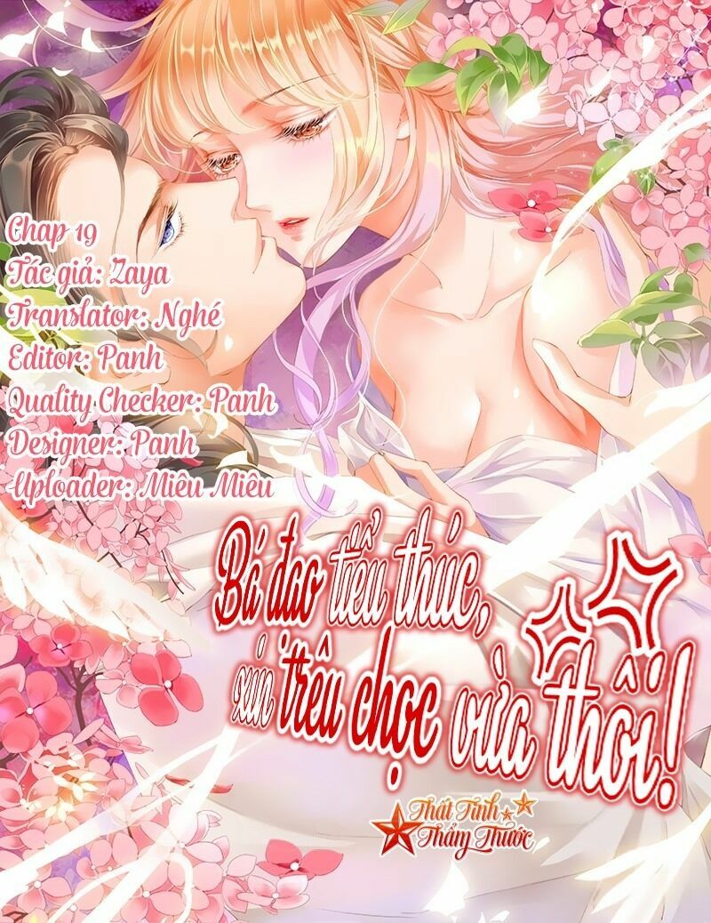 Bá Đạo Tiểu Thúc, Xin Trêu Chọc Vừa Thôi!: Chapter 19