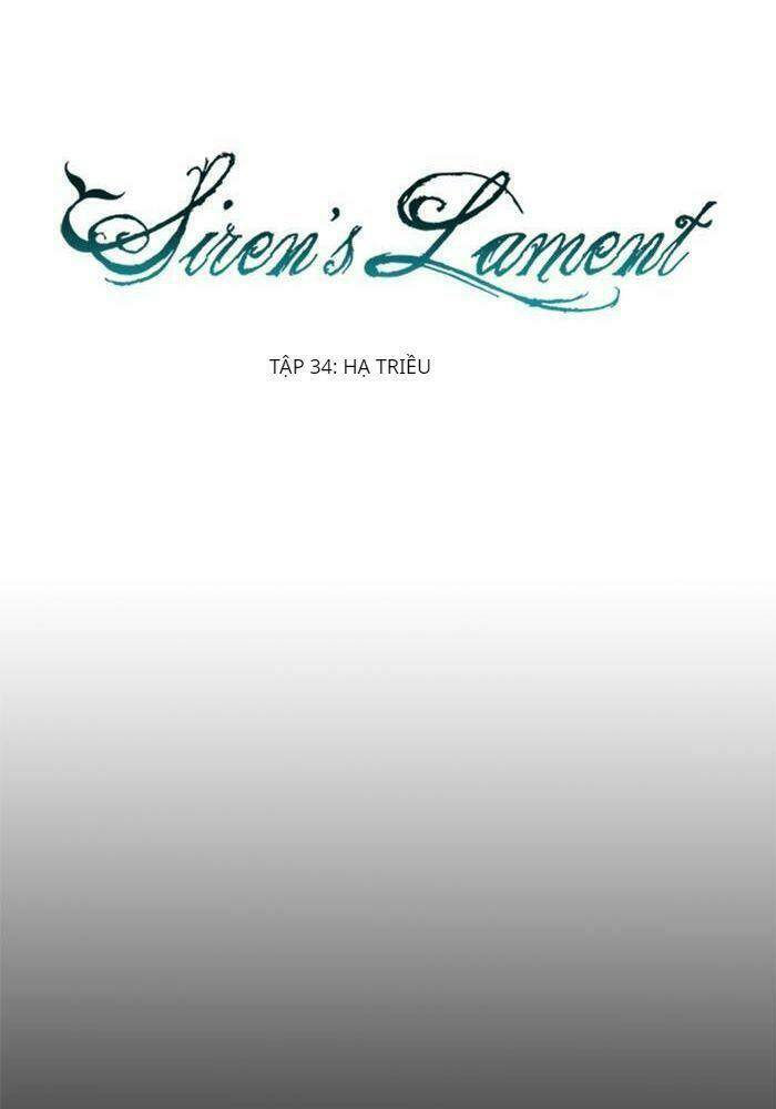 Khúc hát người cá Siren: Chapter 34