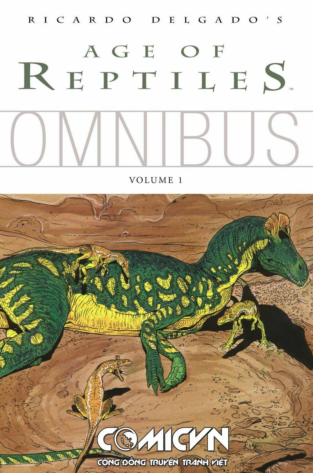 Age Of Reptiles Omnibus: Chapter 1