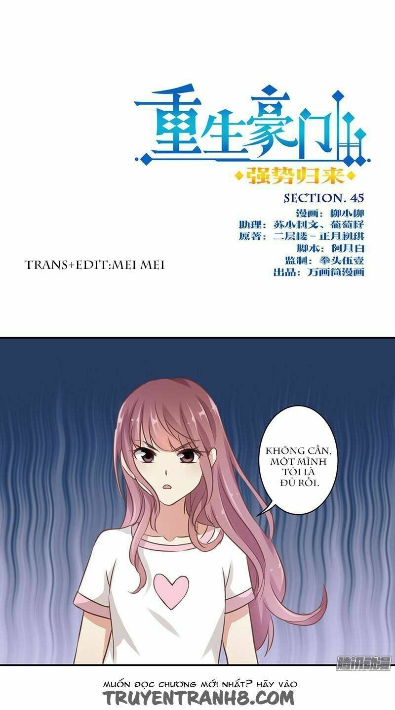 Trọng Sinh Chi Hao Môn Cường Thế Quy Lai: Chapter 45
