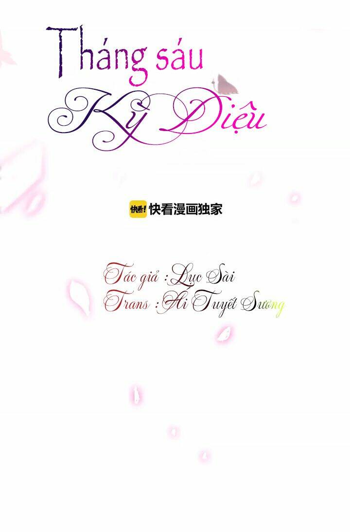 Tháng Sáu Kì Diệu: Chapter 2