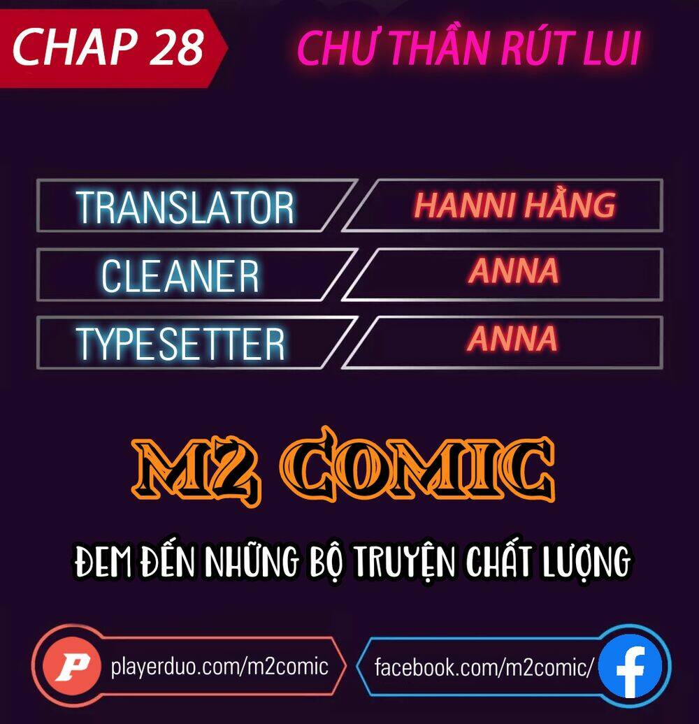 Chư Thần Rút Lui: Chapter 28