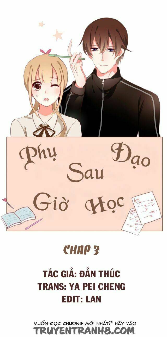 Phụ Đạo Sau Giờ Học: Chapter 3
