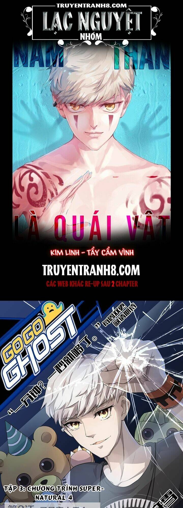 Nam Thần Là Quái Vật: Chapter 4