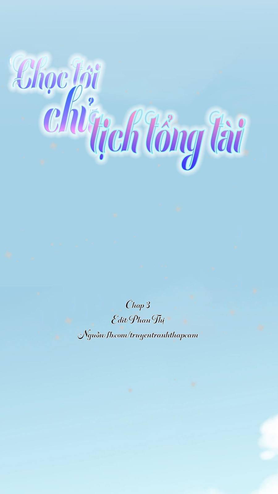 Nhạ Thượng Thủ Tịch Tổng Tài: Chapter 163