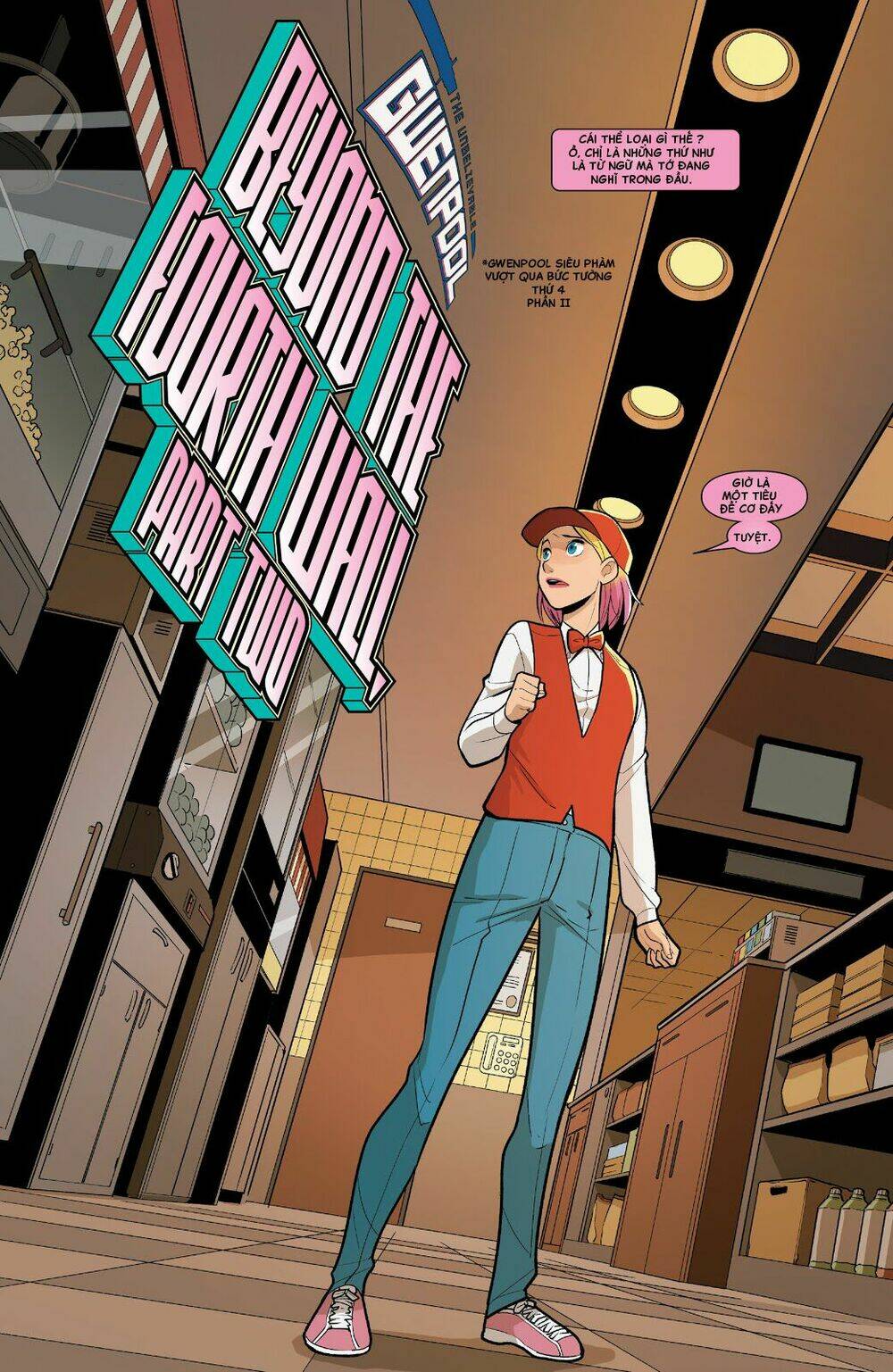 Gwenpool Siêu Phàm: Chapter 14