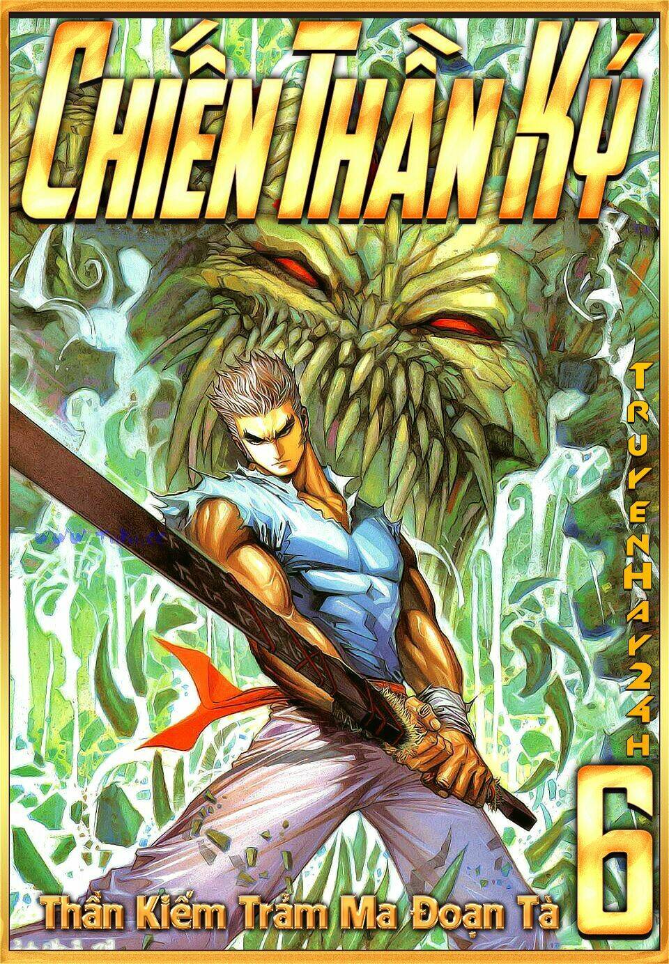 Chiến Thần Ký: Chapter 6