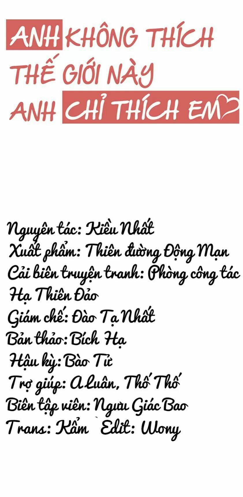 Anh Không Thích Thế Giới Này, Anh Chỉ Thích Em: Chapter 50