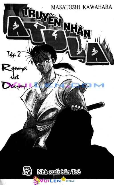 Truyền Nhân Atula Phần II: Chapter 2
